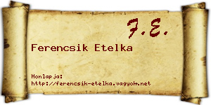 Ferencsik Etelka névjegykártya